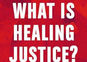 Crossroads of Healing and Justice