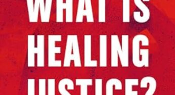 The Crossroads of Healing and Justice: Navigating the Terrain